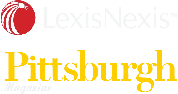 Recognized by the LexisNexis Network and Pittsburgh Magazine
